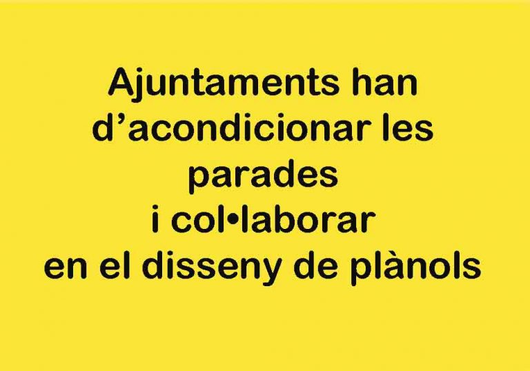Ajuntaments han d’acondicionar les parades i col•laborar en el disseny de plànols