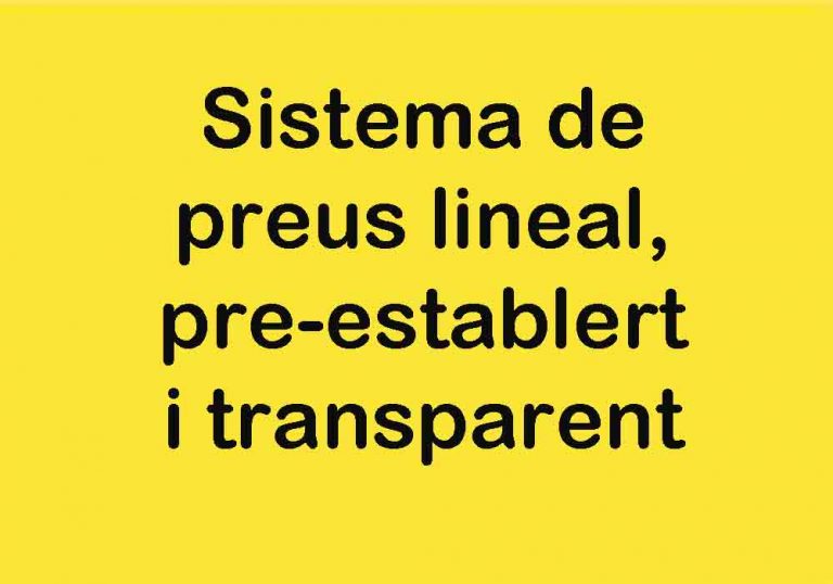 Sistema de preus lineal, pre-establert i transparent